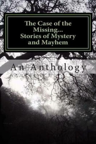 Cover of The Case of the Missing...