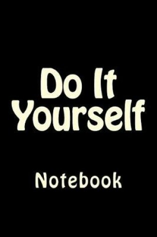 Cover of Do It Yourself