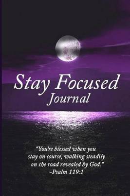 Book cover for Stay Focused Journal