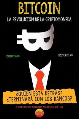 Book cover for BITCOIN La Revolucion de la Criptomoneda