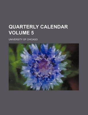 Book cover for Quarterly Calendar Volume 5