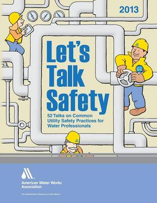 Book cover for Let's Talk Safety 2013