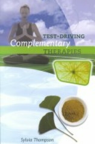 Cover of Test-driving Complementary Therapies