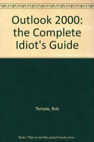 Cover of Outlook 2000: the Complete Idiot's Guide