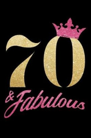 Cover of 70 & Fabulous