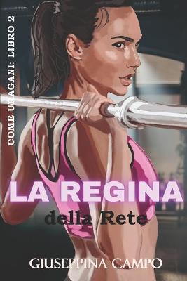 Book cover for La Regina della Rete