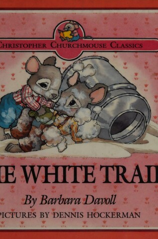Cover of The White Trail