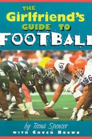 Cover of The Girlfriend's Guide to Football