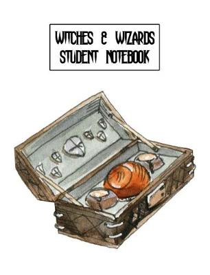 Book cover for Witches & Wizards Student Notebook