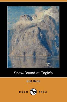Book cover for Snow-Bound at Eagle's (Dodo Press)