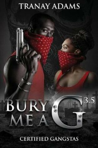 Cover of Bury Me A G 3.5