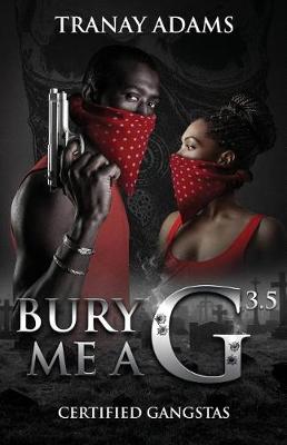 Book cover for Bury Me A G 3.5