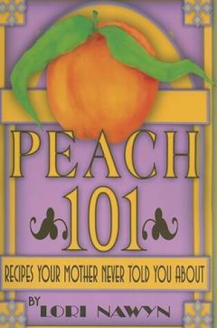 Cover of Peach 101