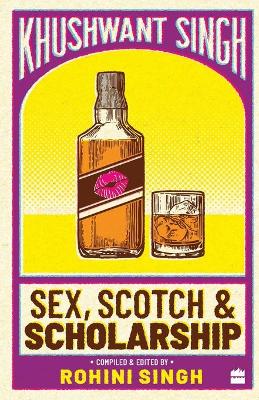 Book cover for Sex, scotch and scolarship