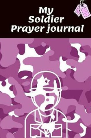 Cover of My Soldier Prayer Journal