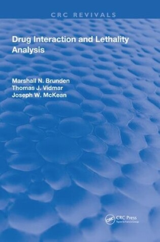 Cover of Drug Interaction & Lethality Analysis