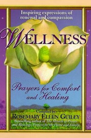 Cover of Wellness: Prayers for Comfort (Pb 010399