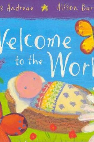 Cover of Welcome To The World (PB)