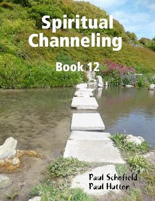 Book cover for Spiritual Channeling Book 12