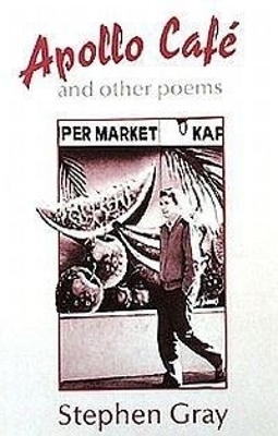 Book cover for Apollo Cafe and Other Poems, 1982-1988