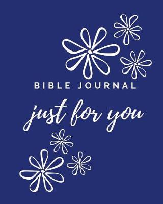 Book cover for Bible Journal Just for You