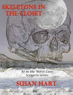 Book cover for Skeletons In the Closet: #7 In the Worst Case Scenario Series