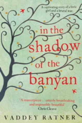 Cover of In The Shadow Of The Banyan