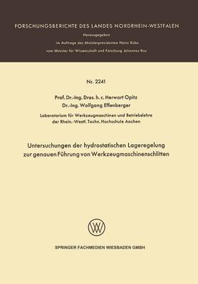 Cover of Untersuchungen Der Hydrostatischen Lageregelung Zur Genauen Fuhrung Von Werkzeugmaschinenschlitten