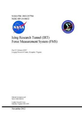 Cover of Icing Research Tunnel (IRT) Force Measurement System (FMS)