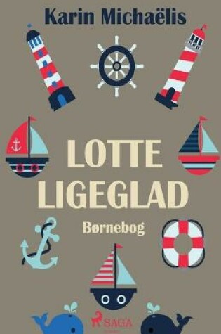 Cover of Lotte Ligeglad