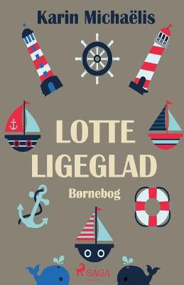 Book cover for Lotte Ligeglad