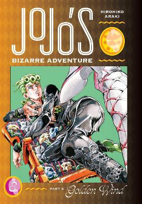 Book cover for JoJo's Bizarre Adventure: Part 5--Golden Wind, Vol. 8