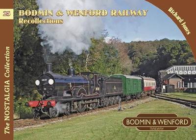 Cover of Bodmin & Wenford Railway Recollections