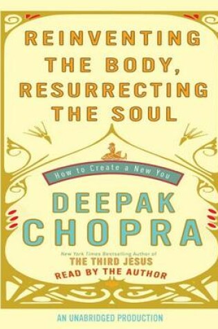 Cover of Reinventing the Body, Resurrecting the Soul