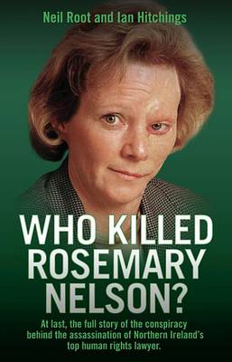 Book cover for Who Killed Rosemary Nelson?