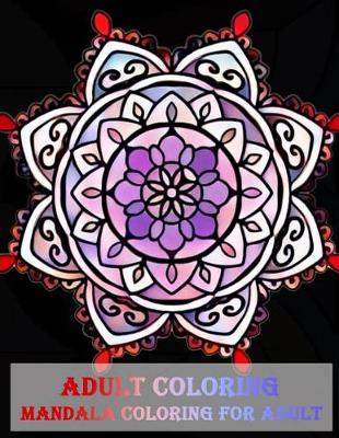 Book cover for Adult Coloring Mandala coloring for adult
