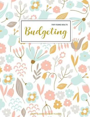 Cover of Budgeting For Young Adults