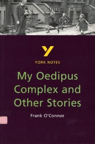 Cover of My Oedipus Complex and Other Stories - for 2025, 2026 exams