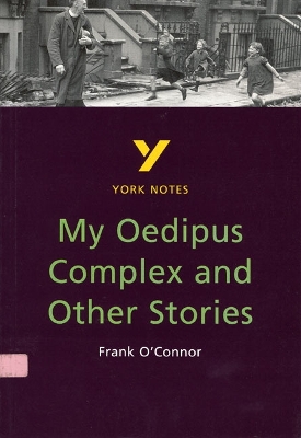 Book cover for My Oedipus Complex and Other Stories everything you need to catch up, study and prepare for the 2025 and 2026 exams