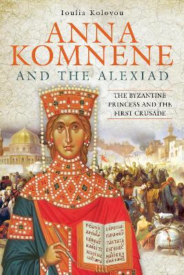 Cover of Anna Komnene and the Alexiad