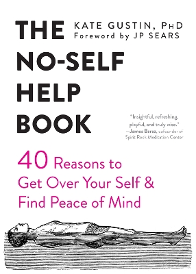 Book cover for The No-Self Help Book