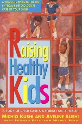 Cover of Raising Healthy Kids