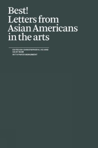 Cover of Best! Letters from Asian Americans in the arts
