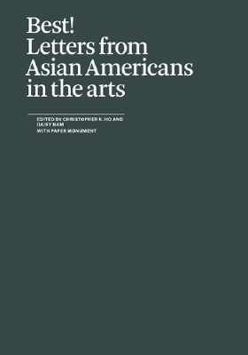 Cover of Best! Letters from Asian Americans in the arts