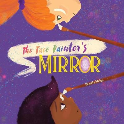 Book cover for The Face Painter's Mirror