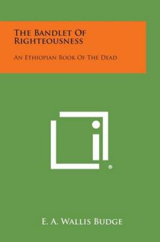 Cover of The Bandlet of Righteousness
