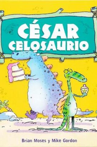 Cover of Csar Celosaurio