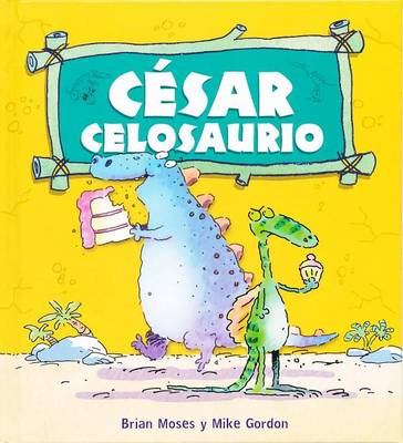 Book cover for Csar Celosaurio