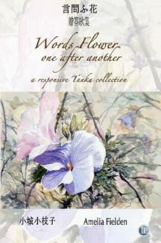 Cover of Words Flower from One to Another