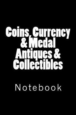 Book cover for Coins, Currency & Medal Antiques & Collectibles